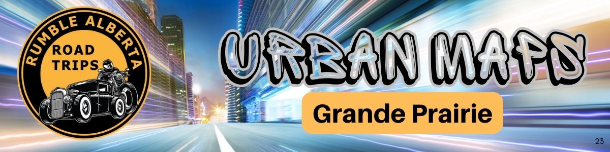 Rumble Alberta Urban Maps Grande Prairie