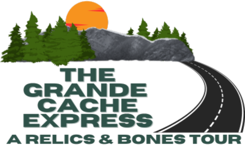 The Grande Cache Express - A Relics & Bones Tour